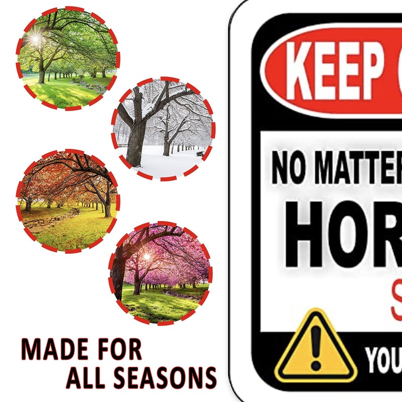 Work House Signs Keep Gate Closed No Matter What The Horses Say Aluminum Composite Outdoor Sign - Horse Stuff - Horse Stable Sign - Barn Supplies - Farm Decor - Horse Barn Accessories - 8.5" X 10" - Image 5